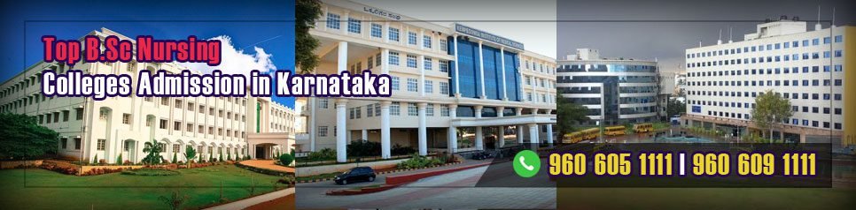 B.Sc Nursing Admission in Karnataka B.Sc Nursing Admission in Karnataka