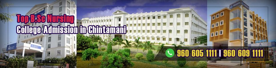 BSc Nursing Admission in Chintamani, Karnataka BSc Nursing Admission in Chintamani, Karnataka